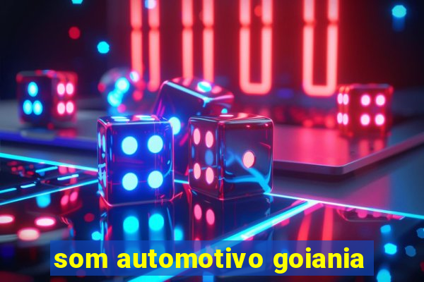 som automotivo goiania